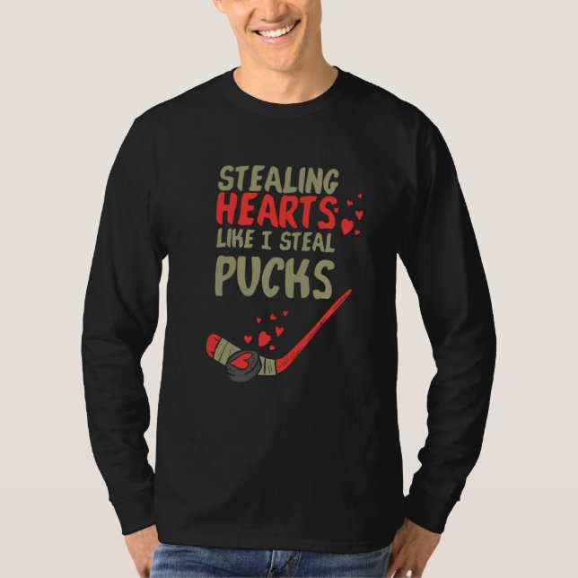 T-shirt Stealing Heart Like I Steal Pucks Valentines Day H (Devant)