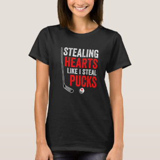 T-shirt Stealing Heart Like I Steal Pucks Valentines Day H