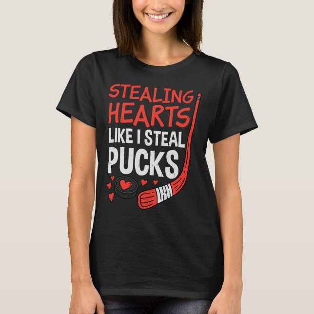 T-shirt Stealing Hearts Stealing Pucks Hockey Valentines D (Devant)