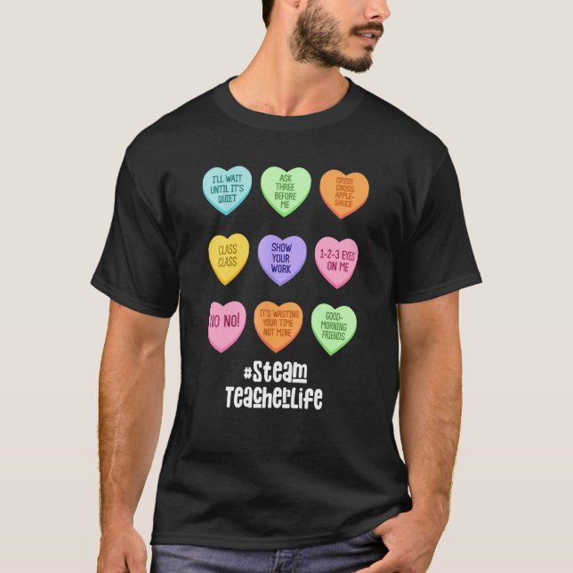 T-shirt Steam Teacher Valentines Day Conversation Heart Sc (Devant)