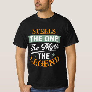T-shirt Steels Le Seul Le Mythe La Légende