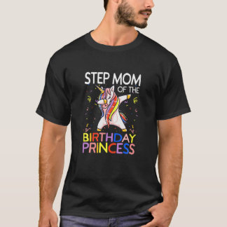 T-shirt Step Maman De L'Anniversaire Princesse Girl Dabbin