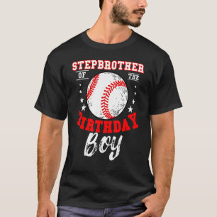 T-shirt Stepbrother Of The Birthday Boy Baseball Theme Bda