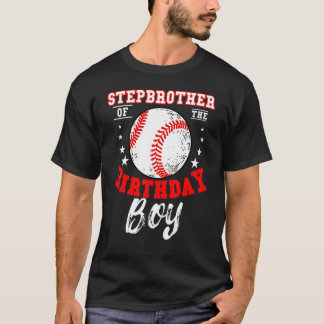 T-shirt Stepbrother Of The Birthday Boy Baseball Theme Bda