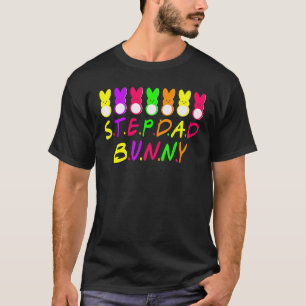 T-shirt Stepdad Bunnies Rabbit Funny Bunny Jour de Pâques