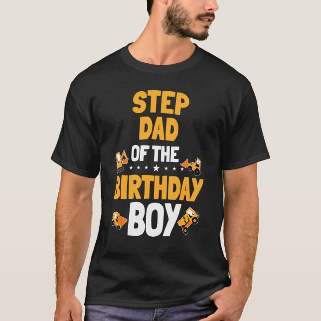 T-shirt Stepdad De L'Anniversaire Boy Construction Ouvrier (Devant)