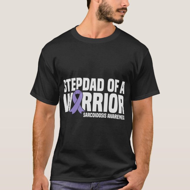 T-shirt Stepdad d'un guerrier Sarcoïdose sensibilisation (Devant)