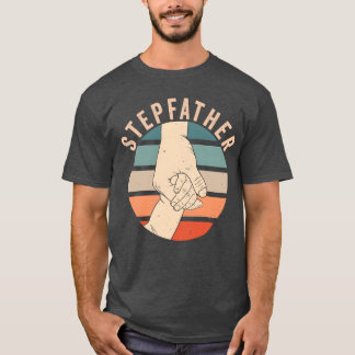T-shirt Stepfather Fête des pères Stepdad Step Papa dit vi
