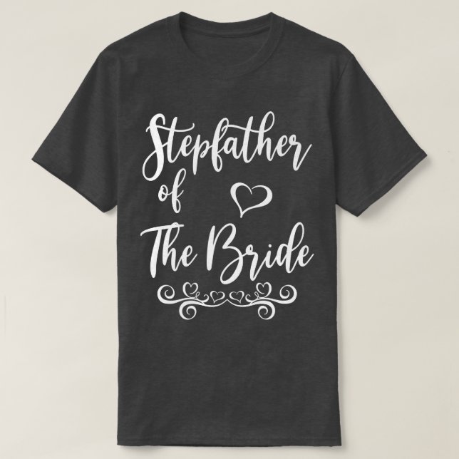 T-shirt Stepfather of Bride & Groom Mariage Matching (Design devant)