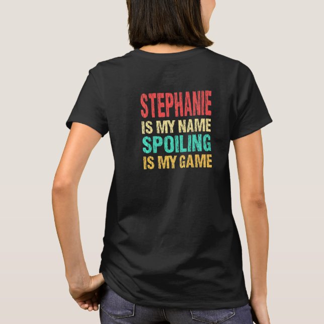 T-shirt Stephanie Est Mon Nom Personnalisé Prénom Custo (Dos)
