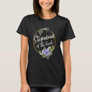 T-shirt Stepmaman De La Mariée Mariage Fête des mariées St