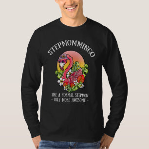 T-shirt Stepmommingo Stepmaman Flamant rose Stepmère Stepm