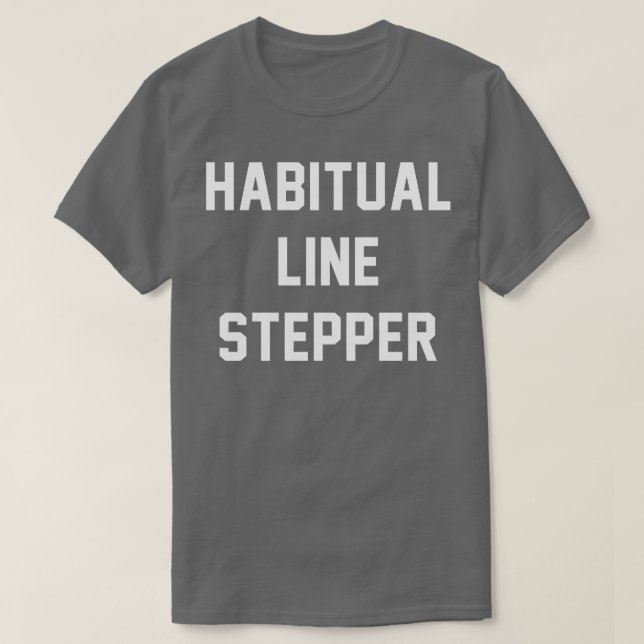 T-shirt Stepper de ligne Habituelle (Design devant)