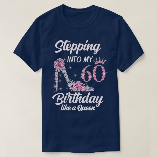 T-shirt Stepping Into My 60th Birthday Like A Queen Poison (Design devant)