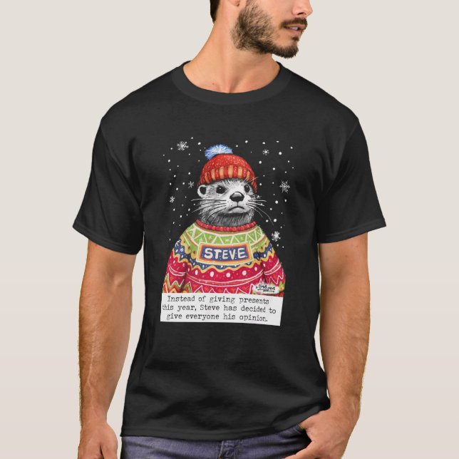 T-shirt Steve Otter Au Lieu De Donner Des Présentations Ce (Devant)