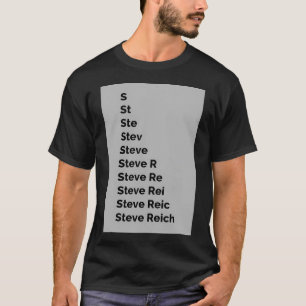 T-shirt Steve Reich