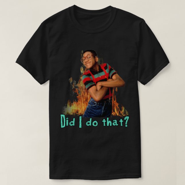 T-shirt Steve Urkel- Ai-je fait ça ? (Design devant)