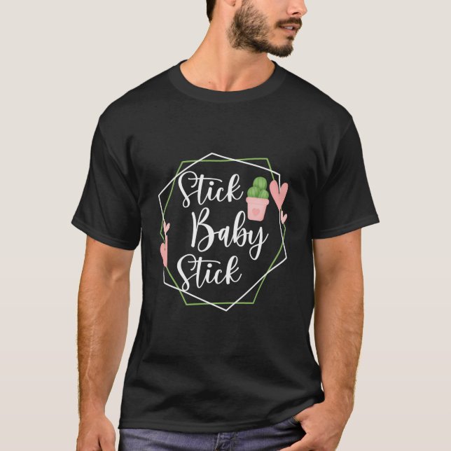 T-shirt Stick Bébé Stick Funny Ivf Transfert Jour Ivf Coup (Devant)