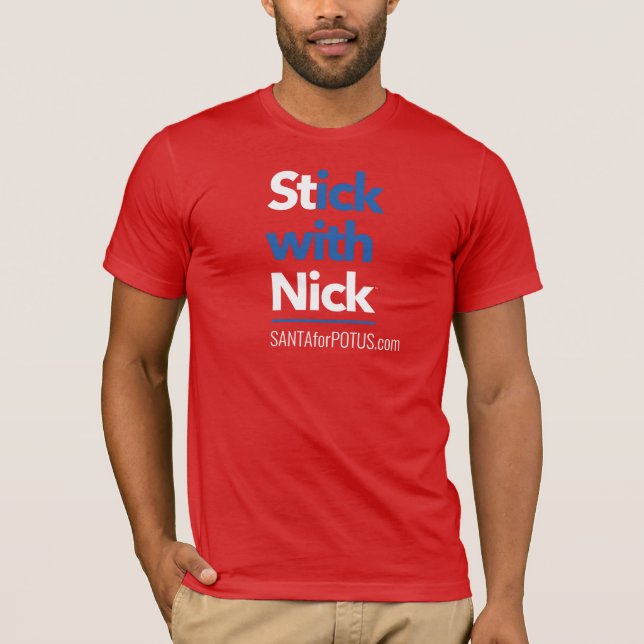 T-shirt "Stick with Nick" unisex Bella Canvas tee (Devant)