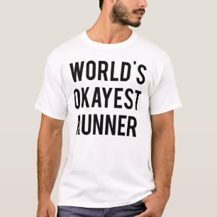 T-shirt Sticker Runner World&x27 ; s Okayest