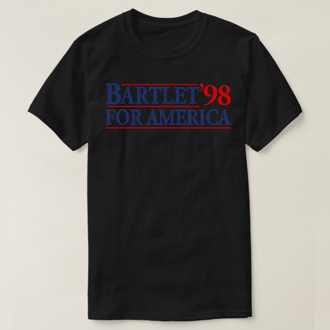 T-shirt Sticker West Wing Bartlet For America 1998 (Design devant)