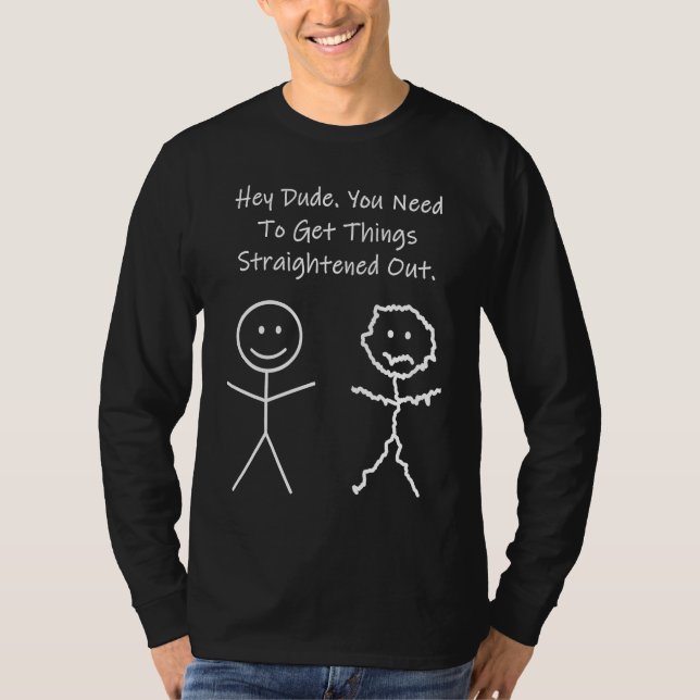 T-shirt Stickman Vous devez arranger les choses (Devant)