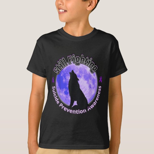 T-shirt Still Fighting Suicide Prevention Awareness Wolf  (Devant)