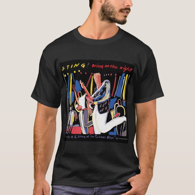 T-shirt Sting amène la nuit les amis (Devant)