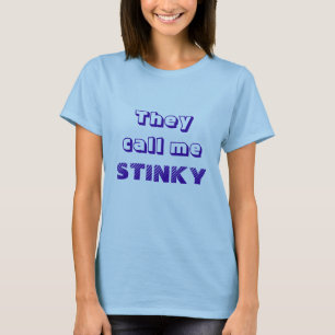 T-SHIRT STINKY :)