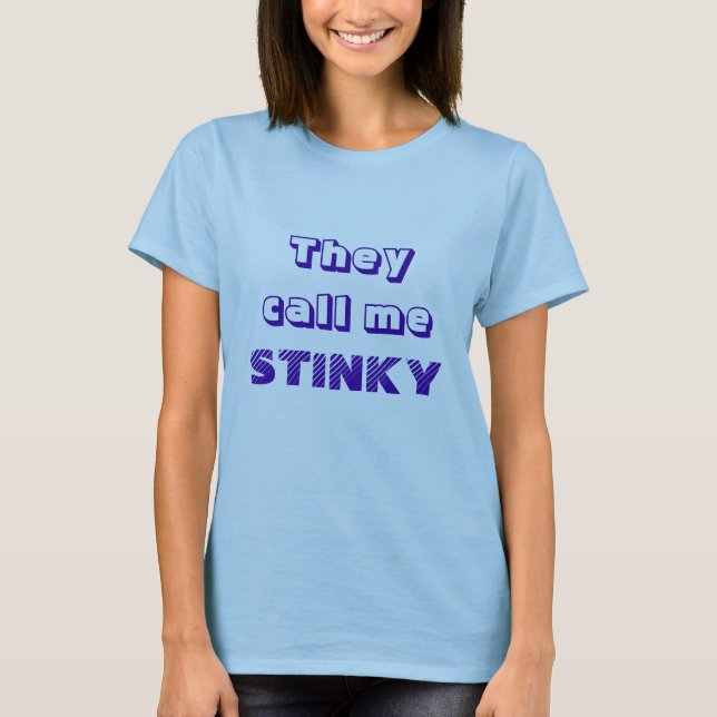 T-SHIRT STINKY :) (Devant)