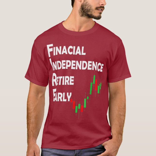T-shirt Stock Market Trading Investor FIRE Mouvement (Devant)