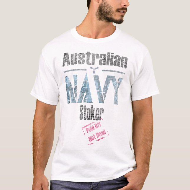 T-shirt Stoker de la marine australienne, retraité non mor (Devant)