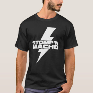 T-SHIRT STOMP'N MACHO