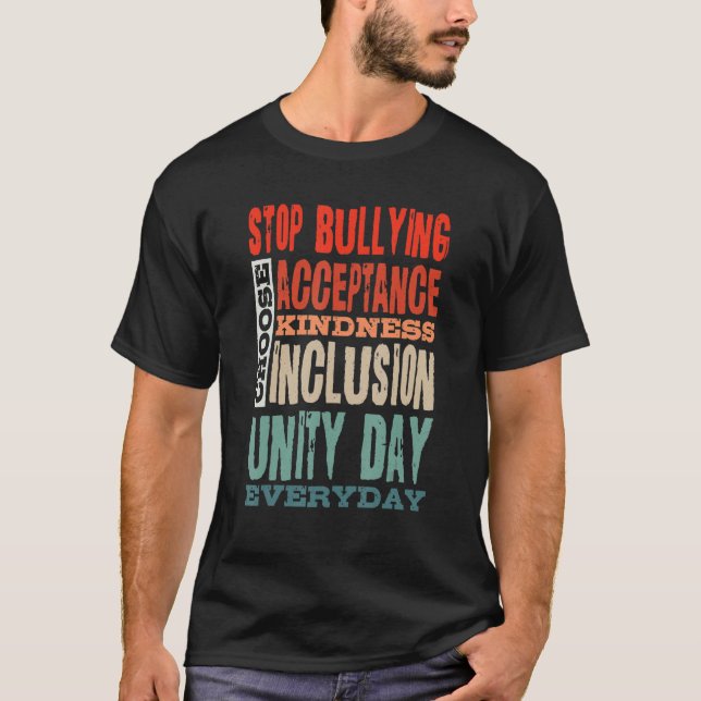 T-shirt Stop Bullying Choose Acceptance Kindness Inclusion (Devant)