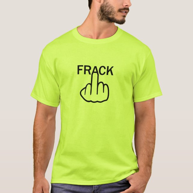 T-Shirt Stop Fracking (Devant)