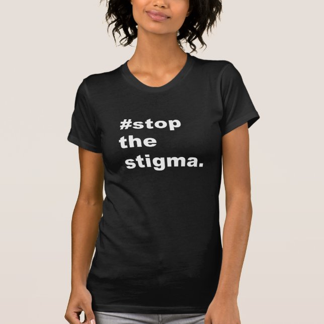 T-shirt #stop le stigmate (Devant)
