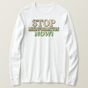 T-shirt "STOP MISINFORMATION" Mignonne conception. Command
