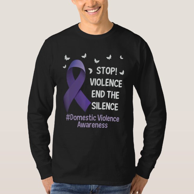 T-shirt Stop Violence End Silence Domestic Violence Suppor (Devant)