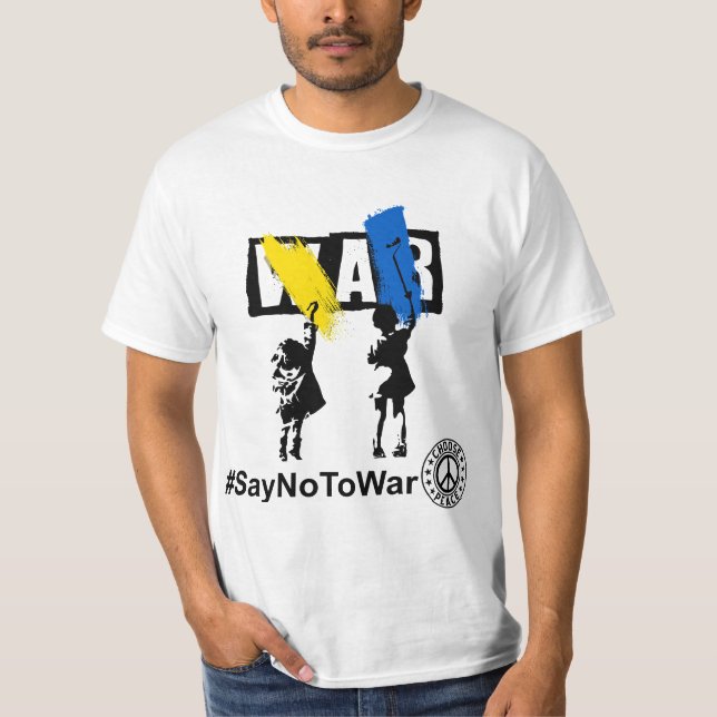 T-shirt Stop War , Say No to War ,I Stand with Ukraine  (Devant)