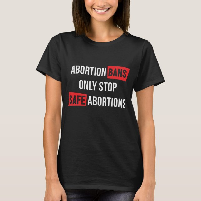 T-shirt StopTheBans Women's Rights Pro-Choice March (Devant)