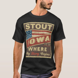 T-shirt STOUT, IA C'est là que mon histoire commence