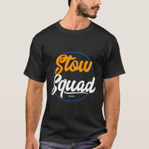 T-shirt Stow Squad Stower Pour Associés Swagazon Stow