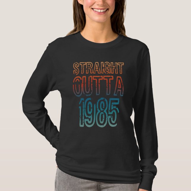 T-shirt Straight Outta 1985 (Devant)