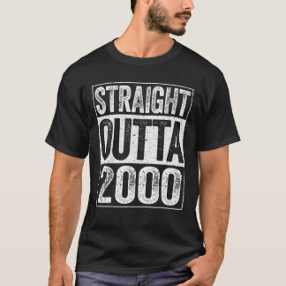 T-shirt Straight Outta 2000 21E Cadeau Anniversaire