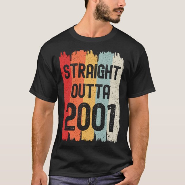 T-shirt Straight Outta 2001 Funny Retro Birthday Awesome S (Devant)