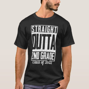 T-shirt Straight Outta 2nd Grade Class Of 2022 Graduation
