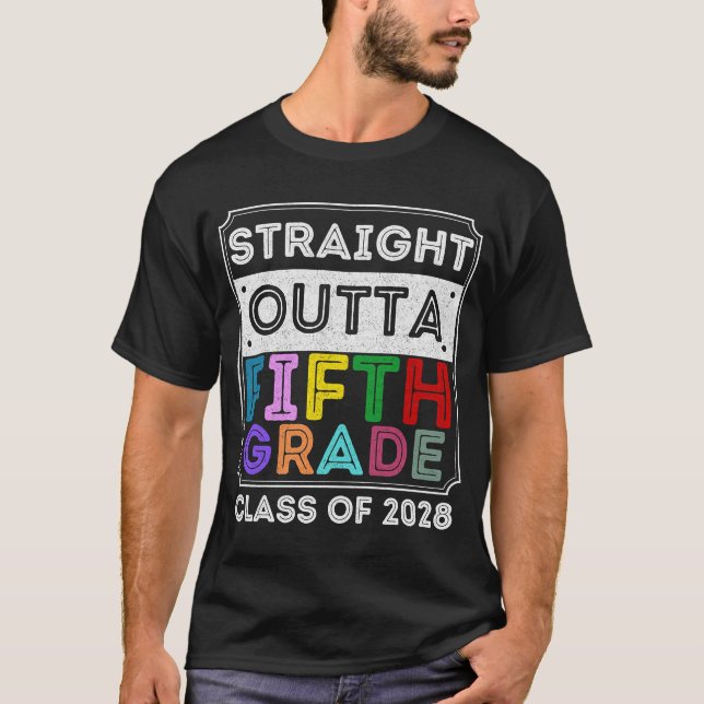 T-shirt Straight Outta 5e classe de grade de 2028 Graduati (Devant)