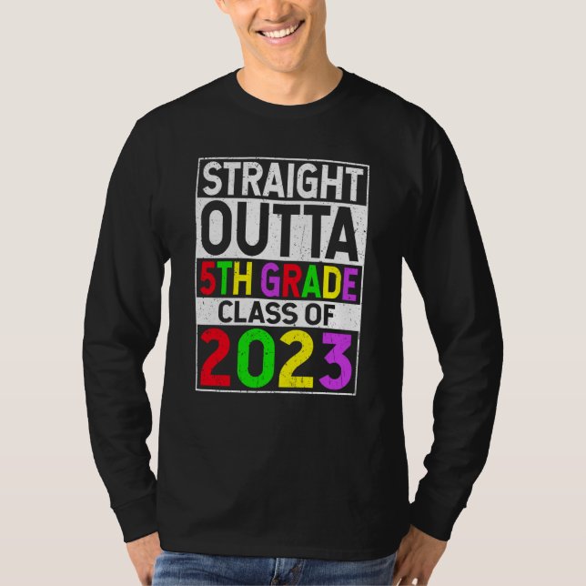T-shirt Straight Outta 5th Grade 2023 Graduation Fifth Gra (Devant)
