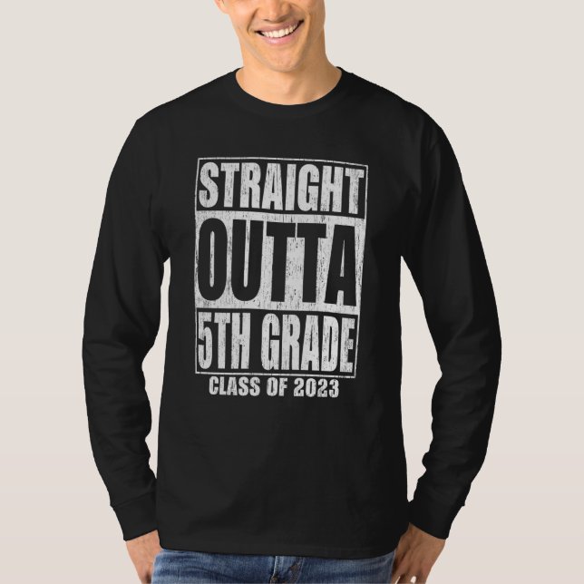 T-shirt Straight Outta 5th Grade Graduation 2023 Fifth Gra (Devant)