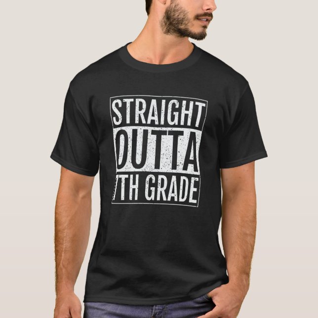 T-shirt Straight Outta 7th Grade Graduation  Sevent Grade (Devant)